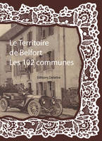 Le Territoire-de-Belfort, les 102 communes