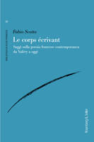 Le corps écrivant, Saggi sulla poesia francese contemporanea da Valéry a oggi