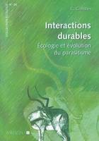 Interactions durables - Écologie et évolution du parasitisme, écologie et évolution du parasitisme