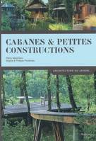 CABANES & PETITES CONSTRUCTIONS