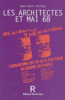 Les architectes et Mai 68