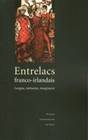 Entrelacs franco-irlandais : langue, mémoire, imaginaire, langue, mémoire, imaginaire