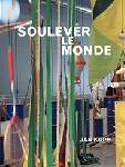 Soulever Le Monde
