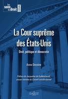 La Cour suprême des États-Unis - 1re ed.