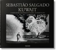 Sebastião Salgado. Kuwait. A Desert on Fire (GB/ALL/FR), FO