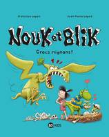 3, Nouk et Blik, Tome 03, Crocs mignons