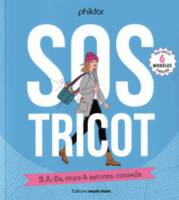 SOS tricot, B.A.Ba trucs et astuces conseils