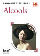 Alcools / bac 2020, Poèmes 1898-1913