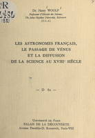 Les astronomes français, le passage de Vénus et la diffusion de la science au XVIIIe siècle, Conférence donnée au Palais de la découverte le 3 février 1962