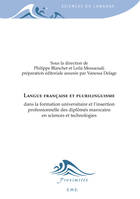 Langue française et plurilinguisme, Dans la formation universitaire et l'insertion professionnelle des diplômés marocains en sciences et technologies