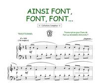 Ainsi font font, Comptine