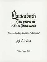 Lautenbuch, Livre pour le lut Koln, 18. Jahrhundert