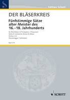 Fünfstimmige Sätze alter Meister, des 16.-18. Jahrhunderts. brass instruments. Partition.