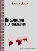 Du capitalisme à la civilisation