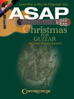 ASAP CHRISTMAS FOR GUITAR GUITARE +CD