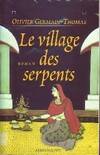 Le Village des Serpents, roman