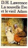 La nouvelle eve et le vieil adam / [et autres nouvelles], [et autres nouvelles]