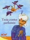 TROIS CONTES PARFUMES