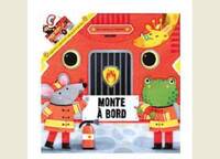 Mon camion de pompiers Monte à bord