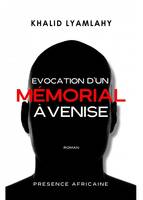 Évocation d'un mémorial à Venise