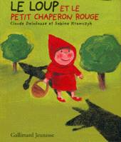 Le loup et le Petit Chaperon rouge