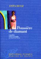 Poussière de diamant, nouvelles