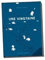 Une Vingtaine