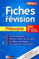Défibac - Fiches de révision - Philosophie Tle STG + GRATUIT: pour 1 titre acheté, posez vos questions sur www.defibac.fr