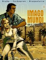 6, Imago Mundi - Tome 6 - Nom de code Babylone