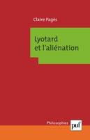 Lyotard et l'aliénation