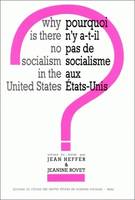 Why is There no Socialism in the United States/Pourquoi n'y a-t-il pas de socialisme aux États-Unis ?1983