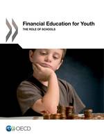 Financial Education for Youth, The Role of Schools