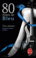 2, 80 notes de bleu (80 notes, Tome 2)