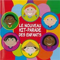 LE NOUVEAU HIT-PARADE DES ENFANTS - CD