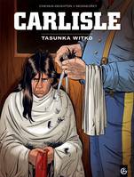 1, Carlisle - vol. 01/2, Tasunka Witko