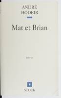 Mat et Brian, roman