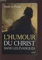 Essai sur l'humour du Christ dans les Évangiles