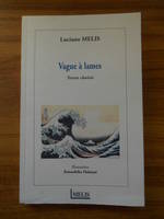 Vague à lames / textes choisis, poèmes de la mer