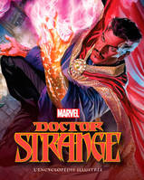 Docteur Strange / l'encyclopédie illustrée