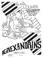 Agrexandrins Vol.1, Livre 1 - Pieces 1 A 7