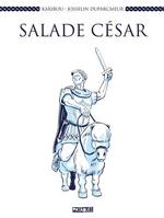 One-Shot, Salade César