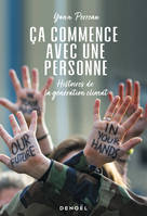 Ca commence avec une personne, Histoires de la génération climat