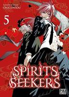 Spirits Seekers T05