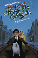 Les Folles enquêtes de Magritte et Georgette, Les Fantômes de Bruges