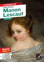 Manon Lescaut (oeuvre au programme Bac 2024, 1re générale & 1re techno), suivi du parcours « Personnages en marge, plaisirs du romanesque »