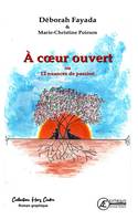 À coeur ouvert - ou 12 nuances de passion