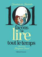 101 Façons de lire tout le temps