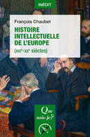 Histoire intellectuelle de l'Europe (XIXe-XXe siècles), « Que sais-je ? » n° 4182