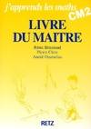 J'apprends les maths : Mathématiques CM2, livre du maître