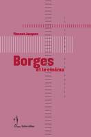 Borges et le cinéma